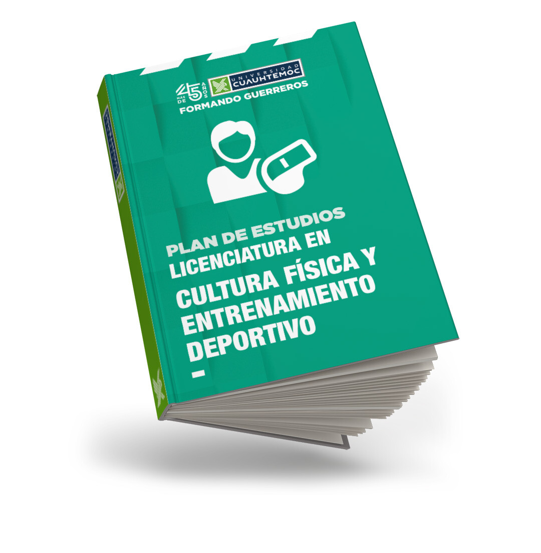 UCQ REFRESH ARTE PLAN DE ESTUDIOS OFERTA EDUCATIVA_CULTURA FÍSICA Y ENTRENAMIENTO DEPORTIVO